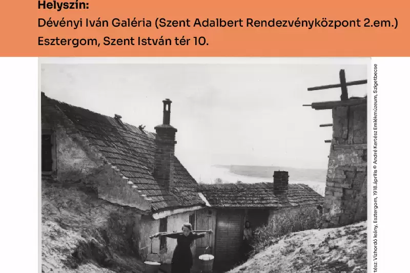 Esztergomból Párizsba… (…és vissza) - André Kertész fotográfiái a szigetbecsei gyűjteményből 